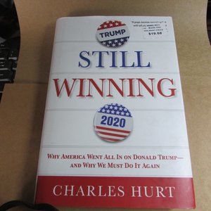 "Still Winning" by Charles Hurt  NWT